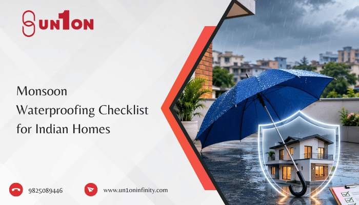 Monsoon Waterproofing Checklist for Indian Homes